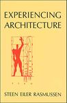 Experiencing Architecture, second edition