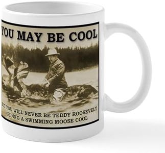 CafePress Teddy Roosevelt Moose Cool Funny T Shirt Mug 11 oz (325 ml) Ceramic Coffee Mug