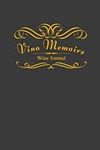 Vino Memoirs: Wine Journal for tast