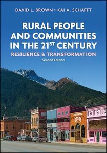 Rural People and Communities in the 21st Century: Resilience and Transformation