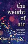 The Weight of Air: A Story of the L