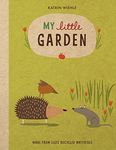 My Little Garden (A Natural World Board Book)