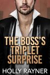 The Boss's Triplet Surprise (Bossy Bachelors)