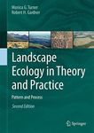 Landscape Ecology in Theory and Pra
