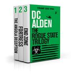 THE ROGUE STATE TRILOGY: A Pandemic Action-Thriller (The Rogue State series)