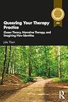 Queering Your Therapy Practice