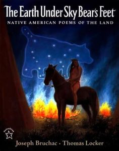 The Earth under Sky Bear's Feet: Native American Poems of the Land