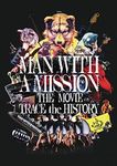 Man with A Mission The Movie -Trace