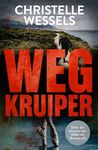 Wegkruiper (Afrikaans Edition)