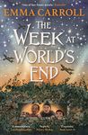 The Week at World's End: 'The Queen of Historical Fiction at her finest.' Guardian