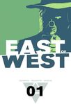 East of West Volume 1: The Promise