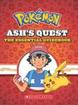 Pokémon: AshS Quest: The Essential Guidebook