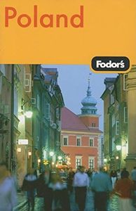 Fodor's Poland, 1st Edition (Travel Guide)