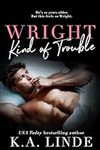 Wright Kind of Trouble (Wright Vine