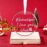 Remember I Love You Mom, Unique Gifts for Mom for Birthday Christmas, Creative Glass Ornament, Best Mom Gifts (Glass, Mom)