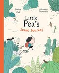 Little Pea's Grand Journey: A Picture Book