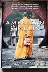 American Shaolin: Flying Kicks, Buddhist Monks, and the Legend of Iron Crotch: An Odyssey in the New China