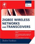 ZigBee Wireless Networks and Transc