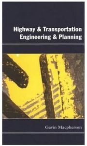 Highway and Transportation Engineering and Planning