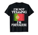 I'm Not Yelling I'm Portuguese Funn