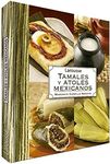 Larousse Tamales Y Atoles Mexicanos (Spanish Edition)