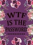 WTF IS THE PASSWORD: The Small Personal Internet Address & Password Computer Organizer username and password Logbook