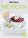 Mexican (The Australian Women's Weekly Essentials)