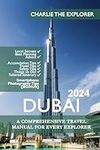 Dubai Travel Guide: A Comprehensive