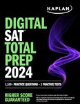 Digital SAT Total Prep 2024 with 2 Full Length Practice Tests, 1,000+ Practice Questions, and End of Chapter Quizzes