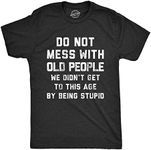 Mens Do Not Mess With Old People T Shirt Funny Older Age Elderly Wisedom Tee For Guys (Heather Black - OLD) - XL