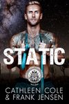 Static: A Motorcycle Club Romance (The Viking's Rampage MC: Tucson Chapter Book 8)