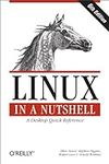 Linux in a Nutshell: A Desktop Quic