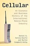 Cellular: An Economic and Business 