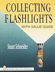 Collecting Flashlights: With Value 