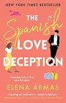 The Spanish Love Deception: A Novel (Volume 1)