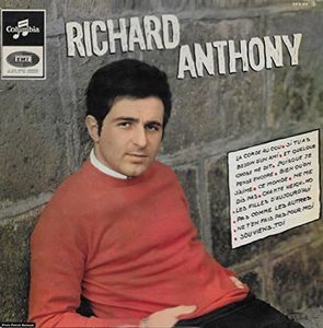 1 Disque Vinyle LP 33 Tours - Columbia 274 - Richard Anthony - 1965 - Son 3eme LP 33 Tours - Pressage Original (et non réédition) : La Corde au Cou, Si tu as besoin d'un ami, Ne t'en fais pas pour moi, Et quelque chose me dit, Puisque je pense encore à toi, Bien qu'on s'aime, Ce monde, Ne me dis pas, Chante heigh-ho, Les filles d'aujourd'hui, Pas Comme les autres, Souviens-toi.