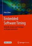 Embedded Software Timing: Methodik, Analyse und Praxistipps am Beispiel Automotive (German Edition)