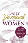 Daily Devotional for Women: 365 Inspirational Devotions for Daily Strength