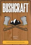 Bushcraft: un guide de terrain pour l'art de la survie en milieu sauvage (French Edition)