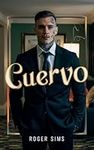 Cuervo (Spanish Edition)