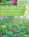 Northwest Home Landscaping, 3rd Edition