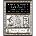 Tarot: Timeless Secrets of the Ancient Mirror (Wooden Books U.K. Series)