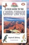 A Field Guide to the Grand Canyon 2