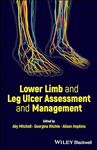 Lower Limb and Leg Ulcer Assessment and Management