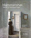 Hammershøi: Painter of Northern Lig