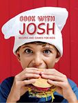 Cook with Josh: Recipes and games for kids