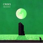 MIKE OLDFIELD's Crises