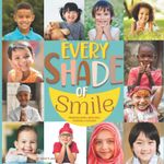 Preschool Books About Race: Every Shade of Smile: Kids Books About Race, Diversity & Inclusion for Baby, Toddlers & Preschoolers (Awesome Is Everywhere!)