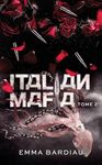 Italian Mafia - Russian Mafia - Tome 2: Inédit Poche