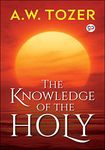 The Knowledge of the Holy (General Press)